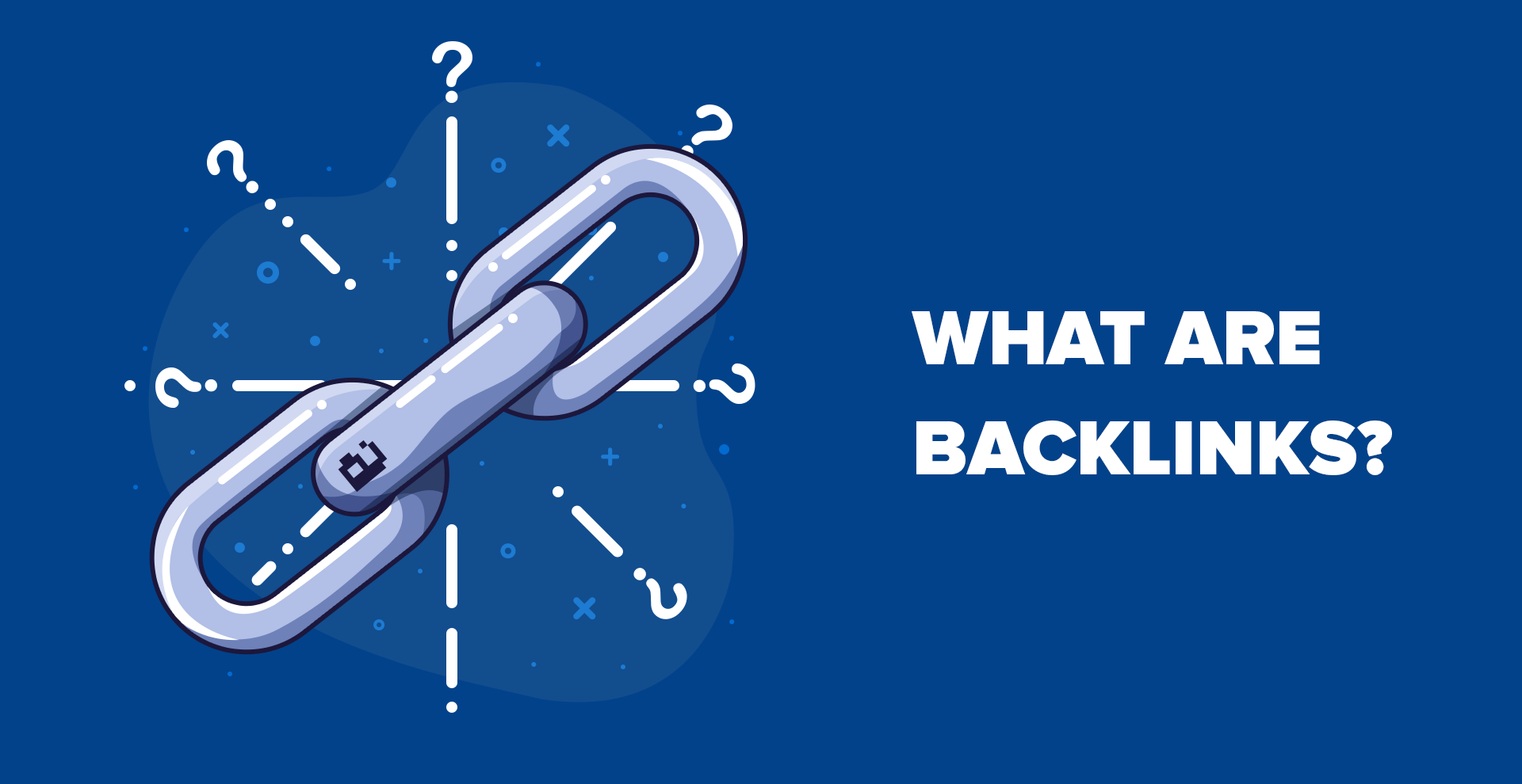 What Are Backlinks and Why Are They Important for SEO?